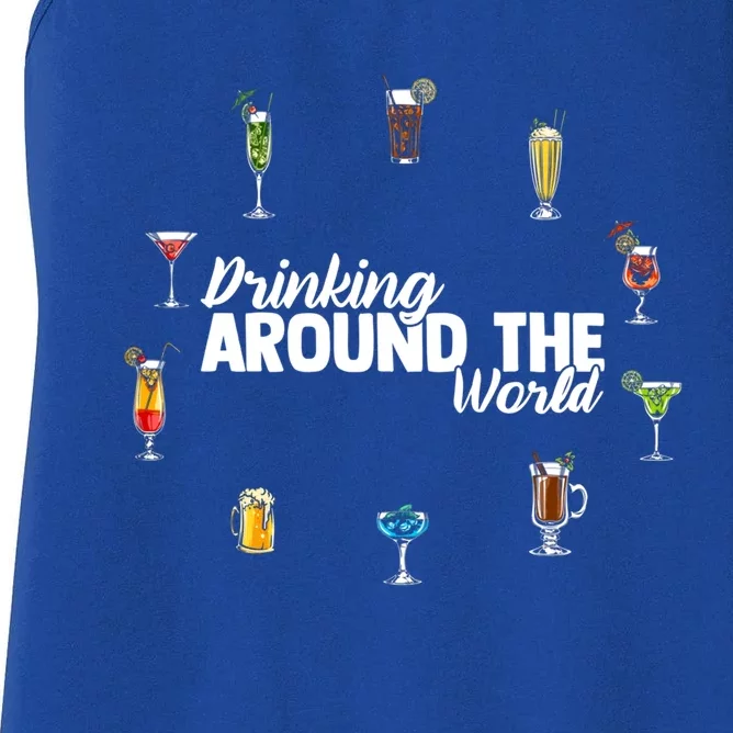 Around The World Ing Lover Alcoholic Beverage Gift Women's Racerback Tank