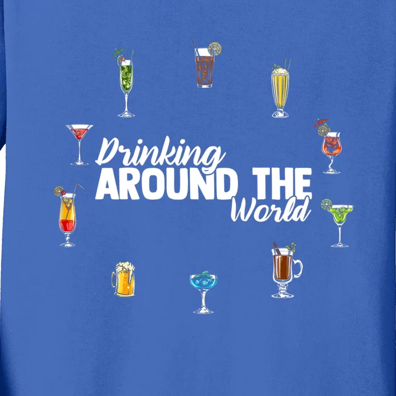 Around The World Ing Lover Alcoholic Beverage Gift Kids Long Sleeve Shirt