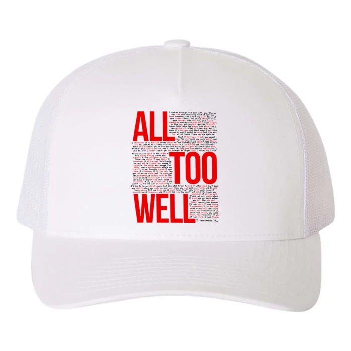 All Too Well Swiftie Yupoong Adult 5-Panel Trucker Hat