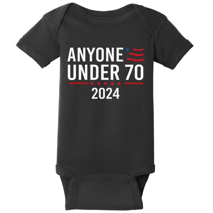 Anyone Under 70 2024 Funny Baby Bodysuit