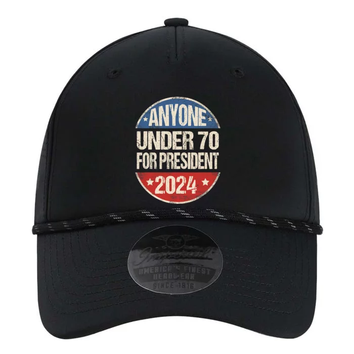 Anyone Under 70 For President 2024 Funny President Election Performance The Dyno Cap