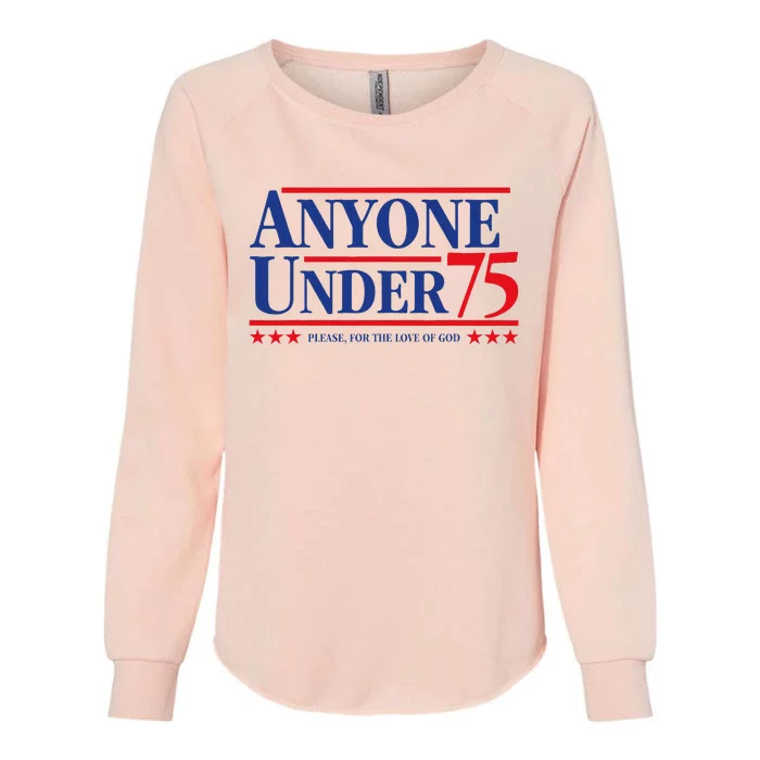 Anyone Under 75 Please For The Love Womens California Wash Sweatshirt