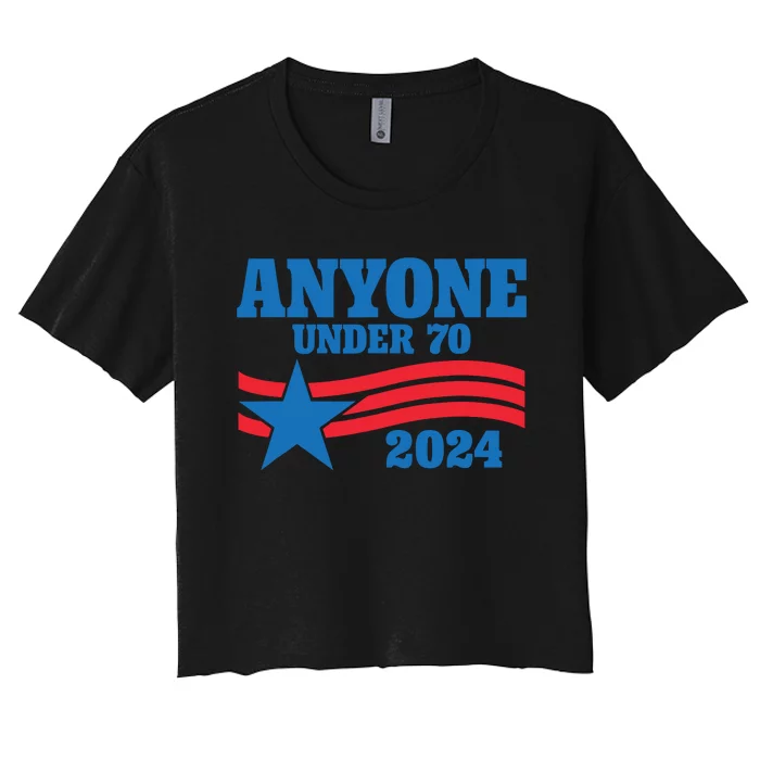 Anyone Under 70 Campaign 2024 Women's Crop Top Tee