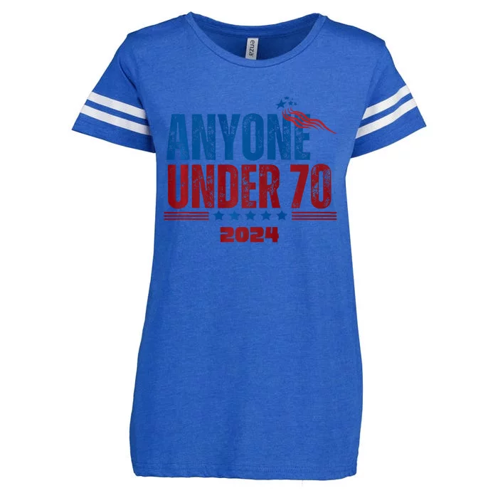 Anyone Under 70 For President Anyone Under 70 2024 Enza Ladies Jersey Football T-Shirt