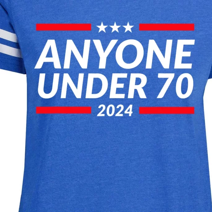 Anyone Under 70 For President 2024 Funny Election Enza Ladies Jersey Football T-Shirt