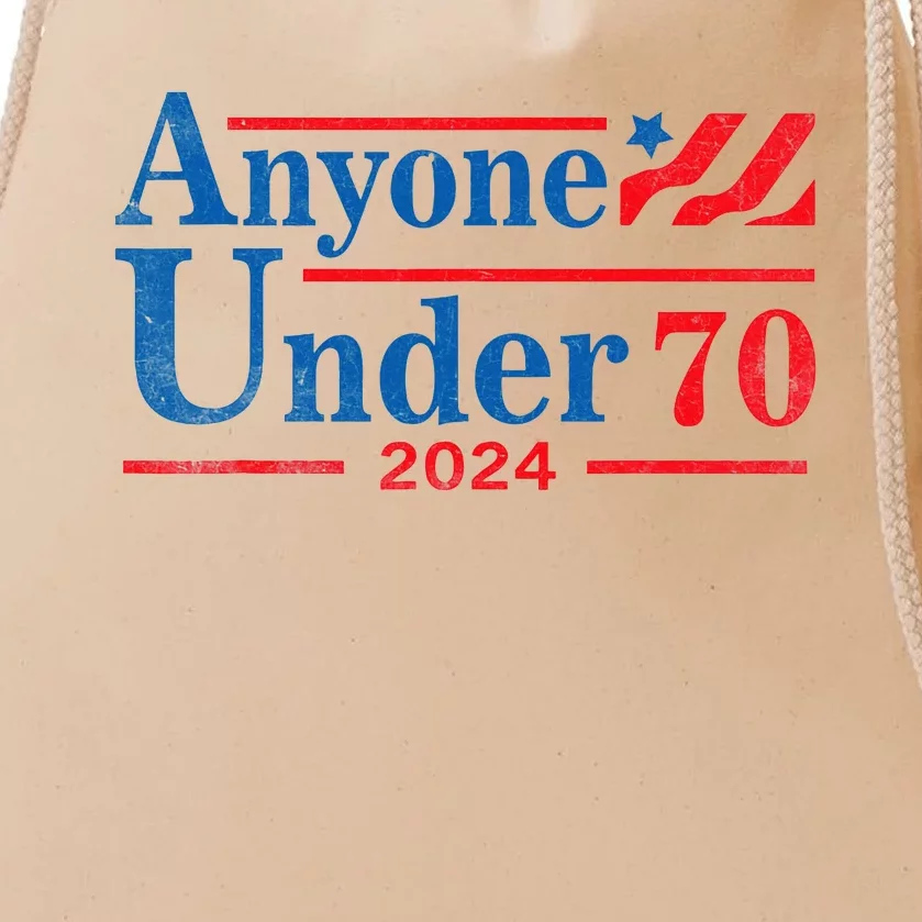 Anyone Under 70 For President 2024 Drawstring Bag