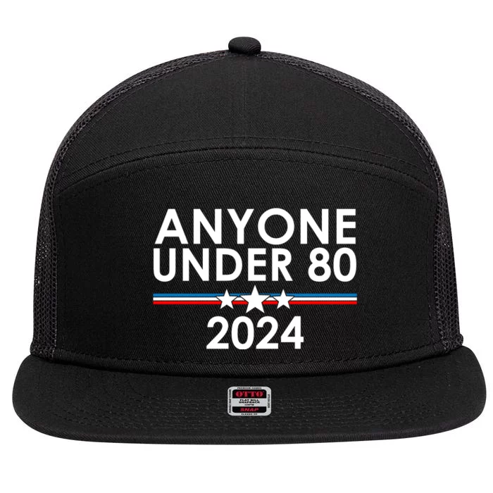 Anyone Under 80 2024 Funny Political 7 Panel Mesh Trucker Snapback Hat