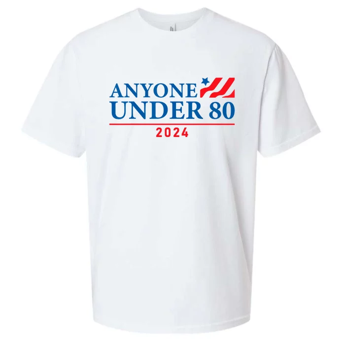 Anyone Under 80 2024 Funny Political Gift Sueded Cloud Jersey T-Shirt