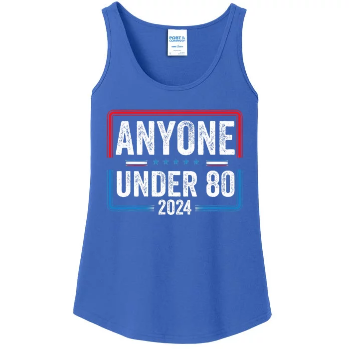 Anyone Under 80 2024 Funny President Election Vote Ladies Essential Tank