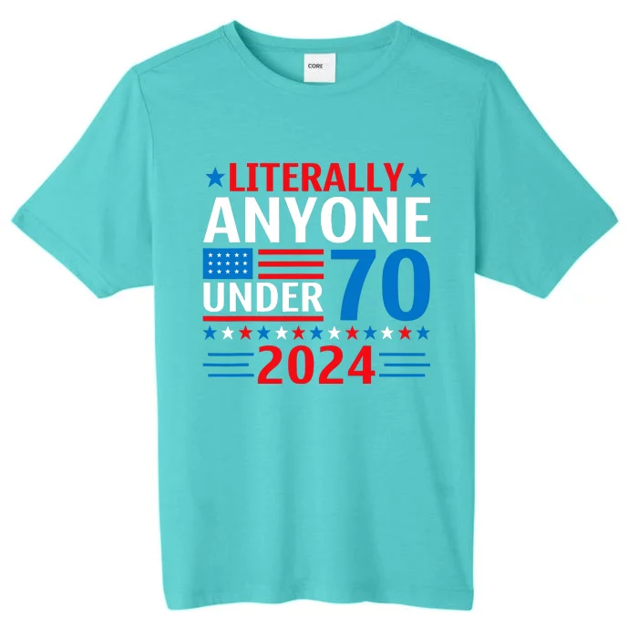 Anyone Under 80 70 2024 Election President Congress Term ChromaSoft Performance T-Shirt