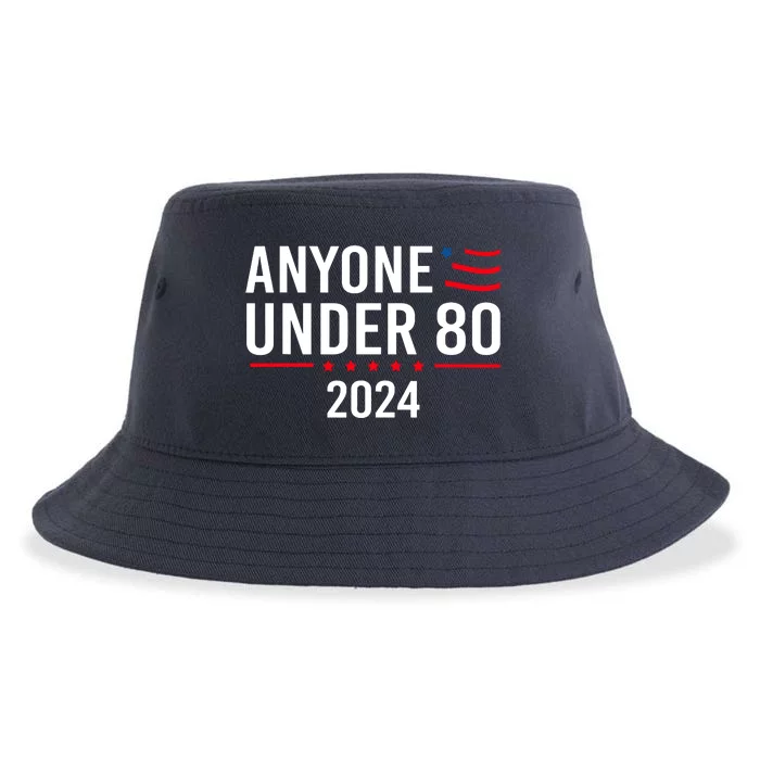 Anyone Under 80 2024 Funny Gift Sustainable Bucket Hat