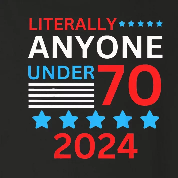 Anyone Under 80 70 2024 Election President Congress Term Toddler Long Sleeve Shirt