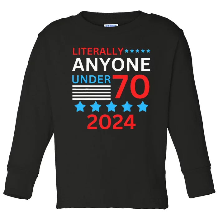 Anyone Under 80 70 2024 Election President Congress Term Toddler Long Sleeve Shirt