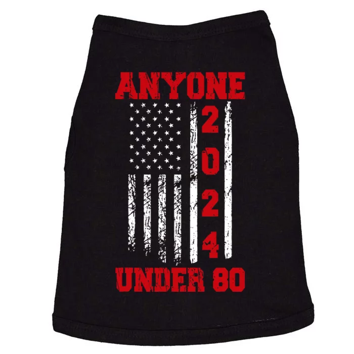 Anyone Under 80 2024 Funny Election Usa Doggie Tank