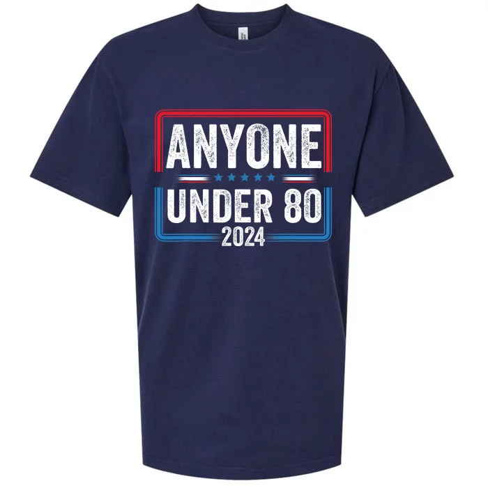 Anyone Under 80 Funny President Election 2024 Sueded Cloud Jersey T-Shirt