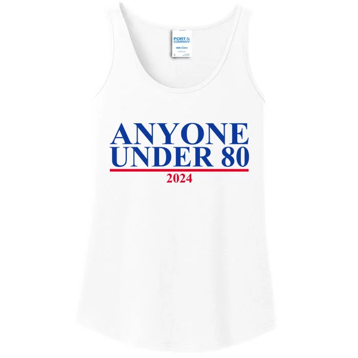 Anyone Under 80 Funny 2024 Election Ladies Essential Tank