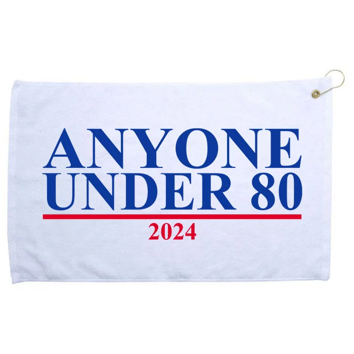 Anyone Under 80 Funny 2024 Election Grommeted Golf Towel