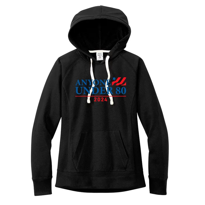 Anyone Under 80 2024 FUNNY Women's Fleece Hoodie