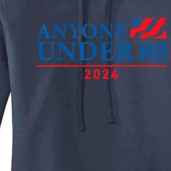 Anyone Under 80 2024 FUNNY Women's Pullover Hoodie