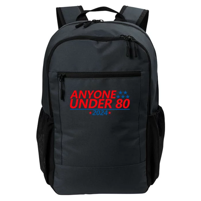 Anyone Under 80 2024 Funny Daily Commute Backpack