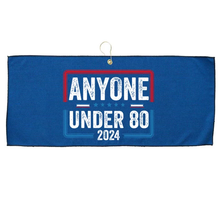 Anyone Under 80 2024 Election Vote Funny President Gift Large Microfiber Waffle Golf Towel