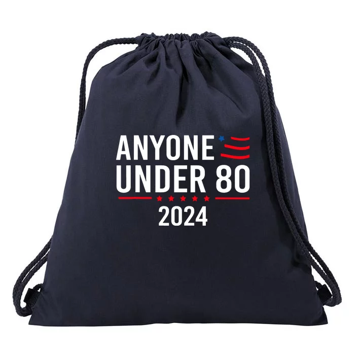 Anyone Under 80 2024 Funny Cute Gift Drawstring Bag