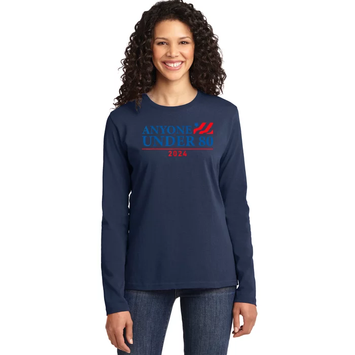 Anyone Under 80 2024 FUNNY Ladies Long Sleeve Shirt