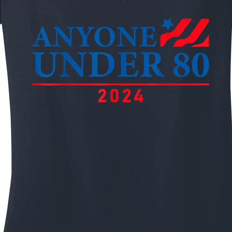 Anyone Under 80 2024 FUNNY Women's V-Neck T-Shirt