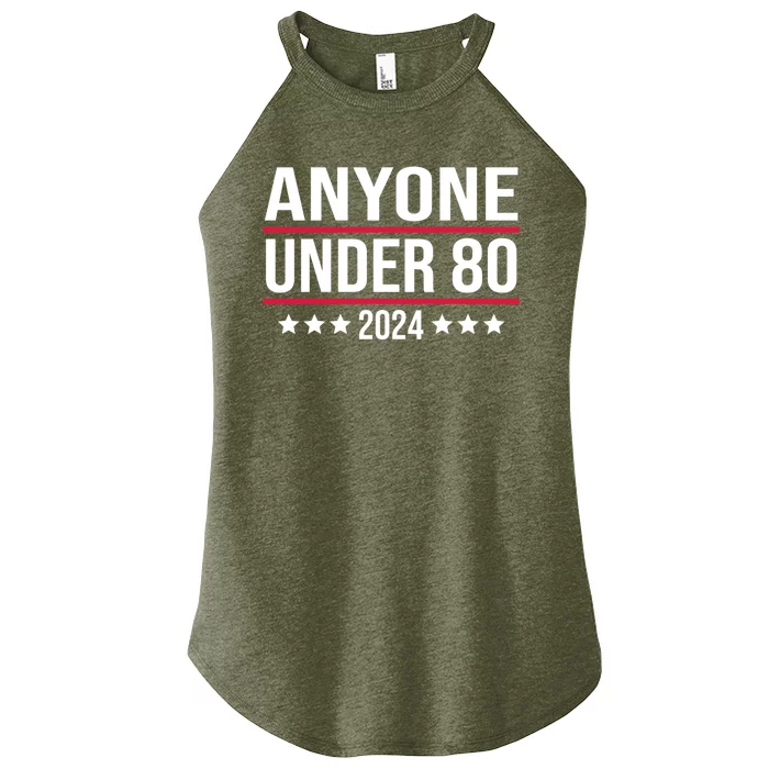 Anyone Under 80 2024 FUNNY Women’s Perfect Tri Rocker Tank