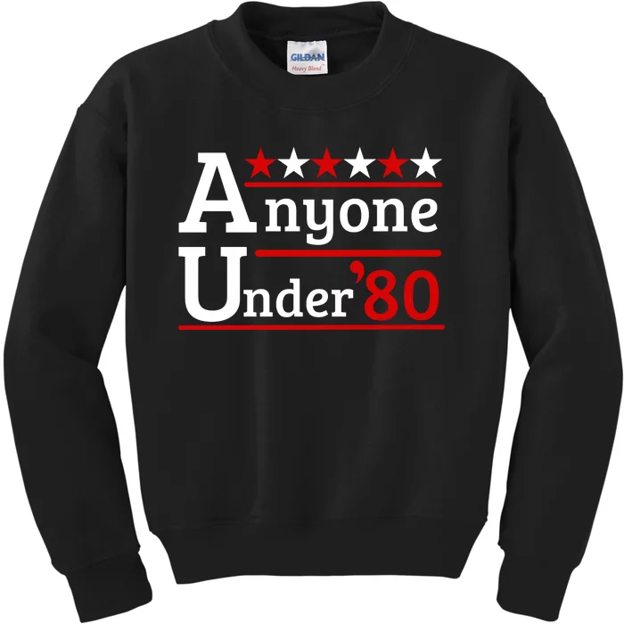 Anyone Under 80 2024 Kids Sweatshirt