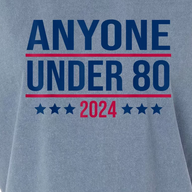 Anyone Under 80 2024 Funny President Election Vote Garment-Dyed Women's Muscle Tee