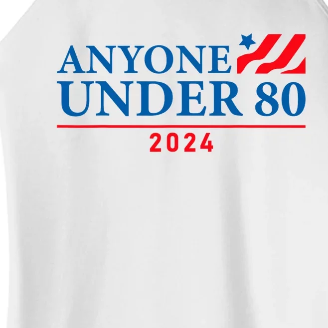 Anyone Under 80 Funny Election 2024 Women’s Perfect Tri Rocker Tank