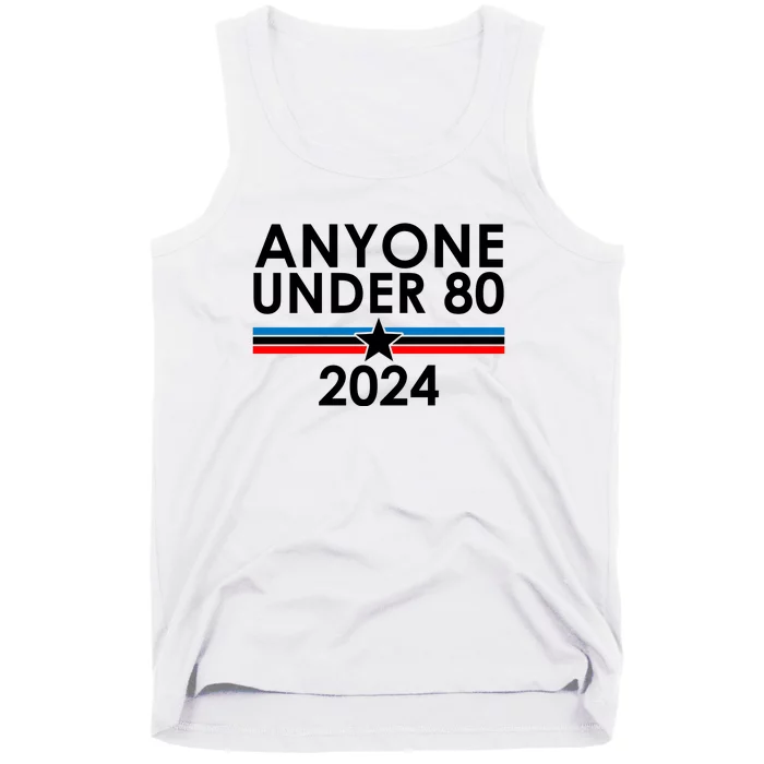 Anyone Under 80 2024 Funny Political Tank Top