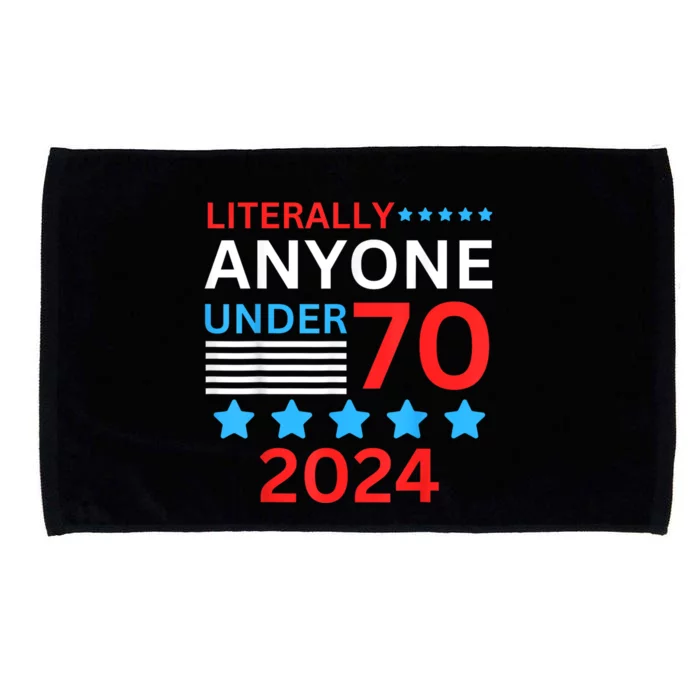 Anyone Under 80 70 2024 Election President Congress Term Microfiber Hand Towel