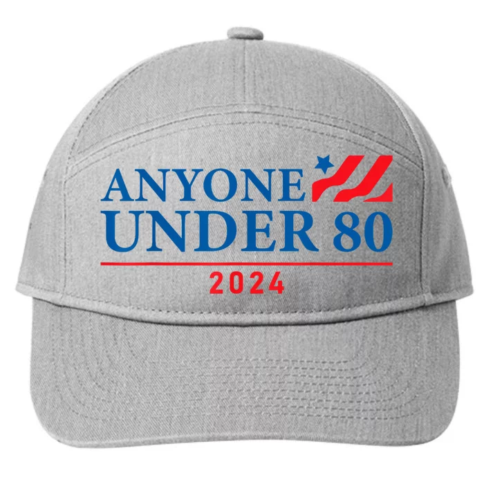 Anyone Under 80 2024 Funny Political 7-Panel Snapback Hat