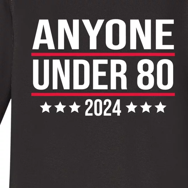 Anyone Under 80 2024 President Election Vote Trending Baby Long Sleeve Bodysuit