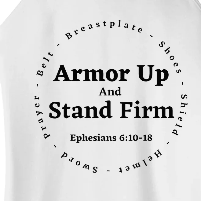 Armor Up Apparel Armor Up Stand Firm Ephesians 61018 Women’s Perfect Tri Rocker Tank