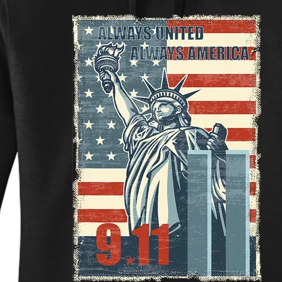 Always United Always America. We Will Never Forget 9/11 Women's Pullover Hoodie