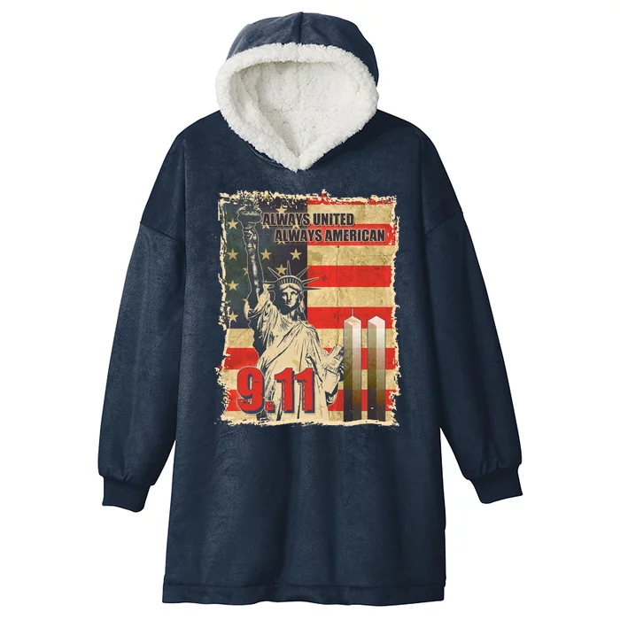 Always United Always American September 11 Memorial Hooded Wearable Blanket