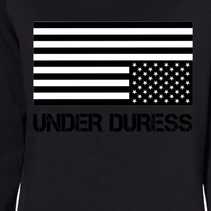 America Under Duress Gift Womens California Wash Sweatshirt