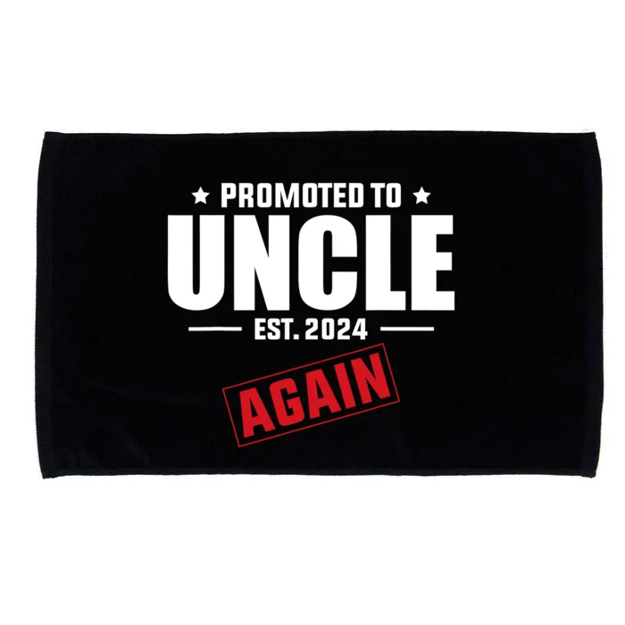 Again Uncle Est 2024 Promoted To Uncle Baby Announcement Microfiber Hand Towel