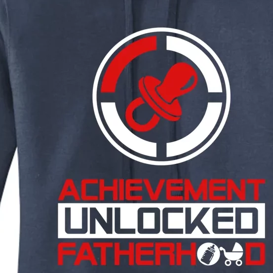 Achievet Unlocked Fatherhood Funny New Dad Funny Gift Women's Pullover Hoodie