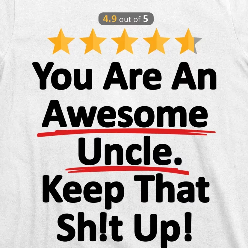 Awesome Uncle Funny Gift For Uncles T-Shirt