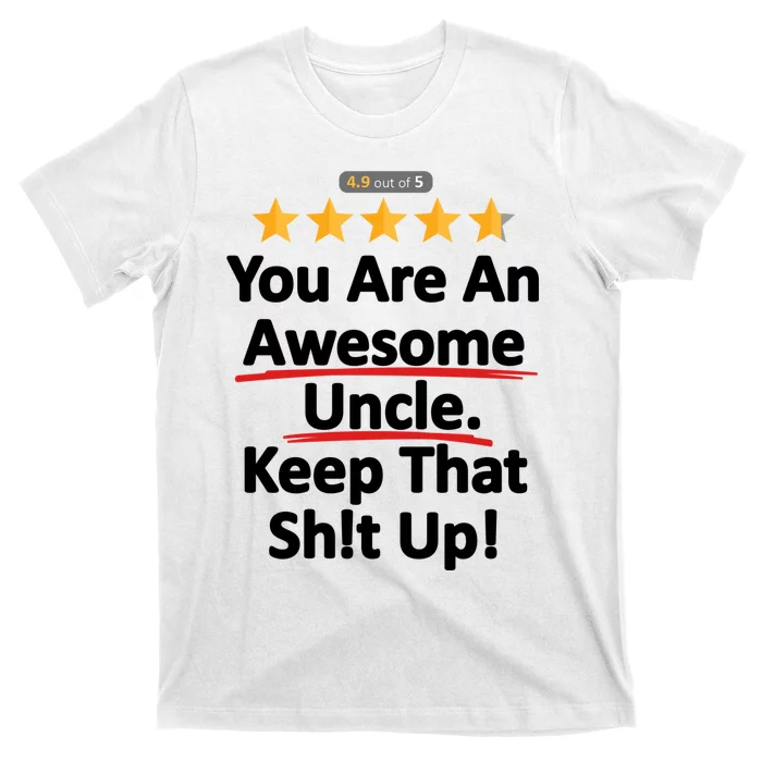 Awesome Uncle Funny Gift For Uncles T-Shirt