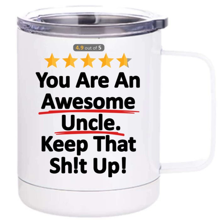 Awesome Uncle Funny Gift For Uncles Front & Back 12oz Stainless Steel Tumbler Cup