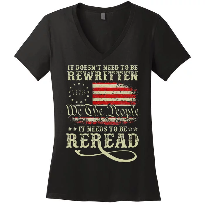 American Us Flag Constitution Of The Usa Needs To Be Reread Women's V-Neck T-Shirt