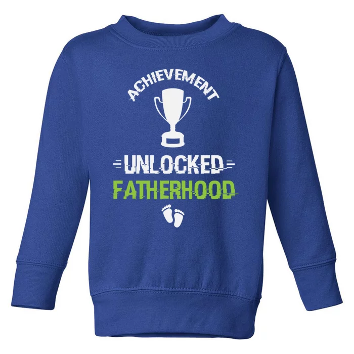 Achievet Unlocked Fatherhood Expecting Parent Meaningful Gift Toddler Sweatshirt