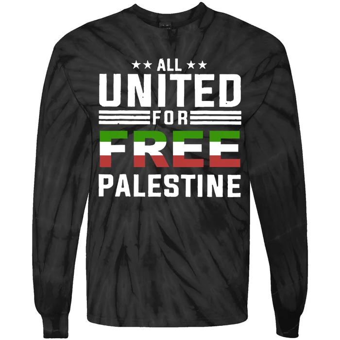 All United Free Palestine Tie-Dye Long Sleeve Shirt