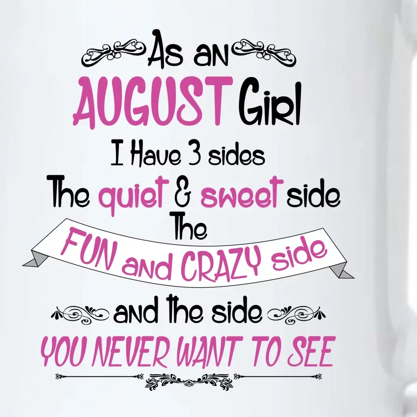 August Girl Sweet But Crazy Funny Birthday Black Color Changing Mug