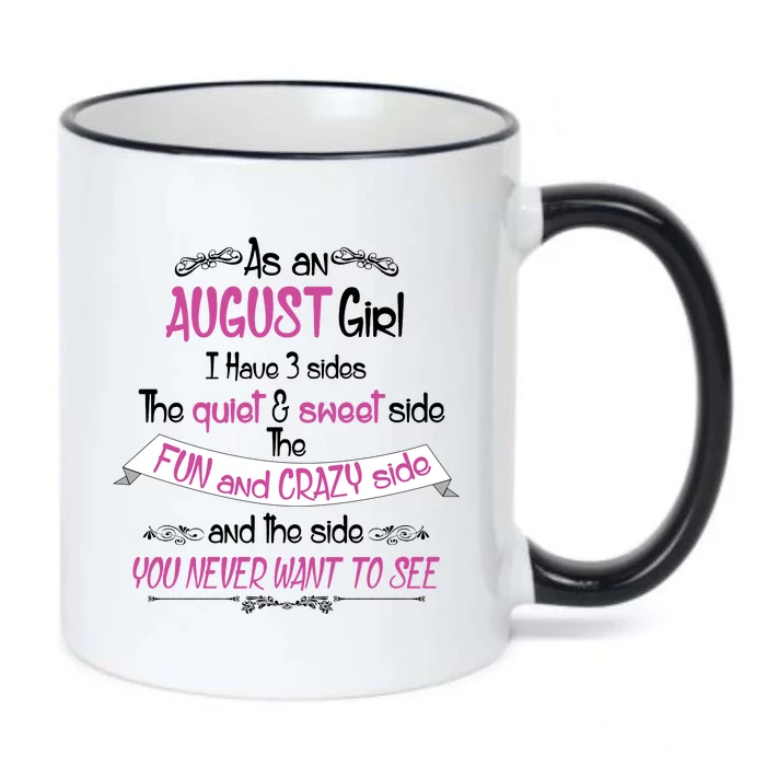 August Girl Sweet But Crazy Funny Birthday Black Color Changing Mug